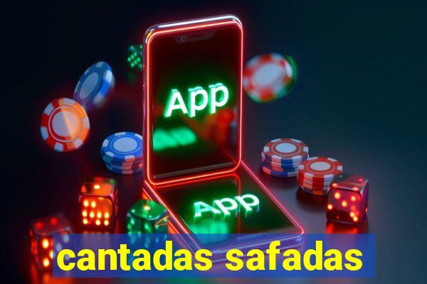 cantadas safadas